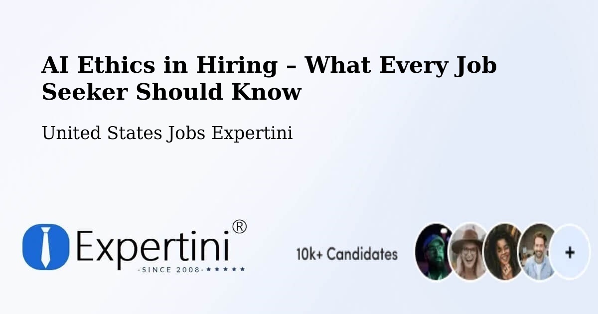 AI Ethics in Recruitment & Hiring – Chaska - Chaska, United States Jobs Expertini