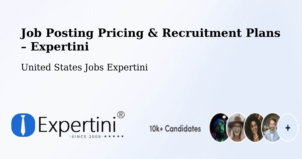 Job Posting Pricing & Recruitment Plans – Chaska - Chaska, United States Jobs Expertini
